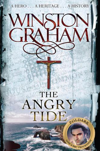 The Angry Tide: A Novel of Cornwall 1798-1799 (Poldark)