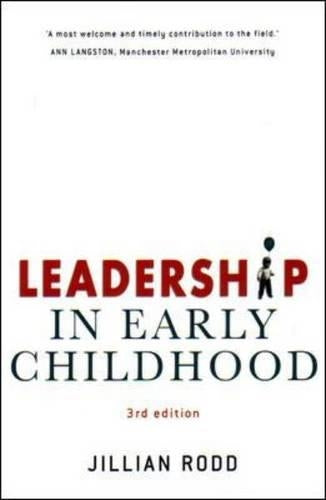 Leadership In Early Childhood: The Pathway to Professionalism