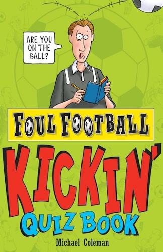 Kickin Quiz Book (Foul Football)
