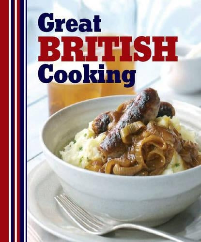 Great British Cooking - Love Food