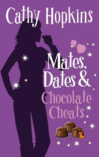 Mates, Dates and Chocolate Cheats: Bk. 10 (Mates Dates)