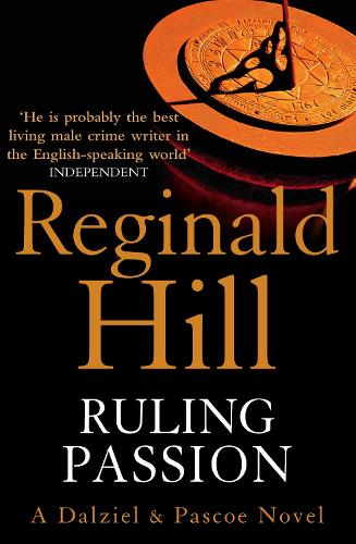 Ruling Passion (Dalziel & Pascoe, Book 3)