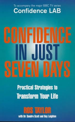 Confidence In Just Seven Days