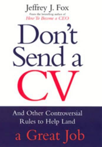 Don't Send a CV