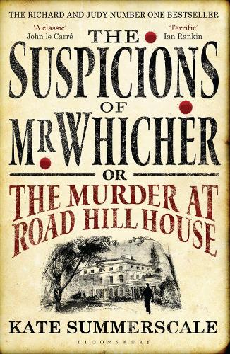 The Suspicions of Mr. Whicher: or the Murder at Road Hill House