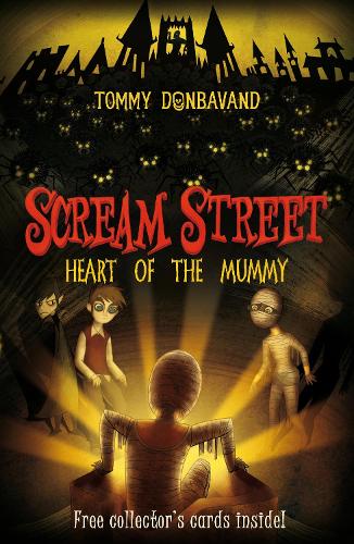 Scream Street: Heart of the Mummy