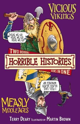 Vicious Vikings AND Measly Middle Ages (Horrible Histories)