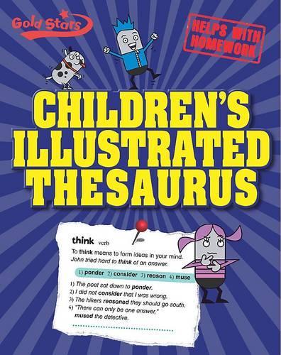 Childrens Illustrated Thesaurus (Gold Stars)