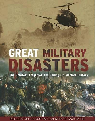 Great Military Disasters