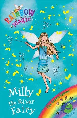 The Green Fairies: 83: Milly the River Fairy (Rainbow Magic)