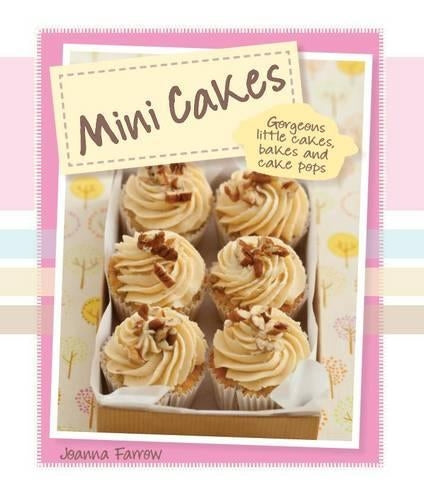 Mini Delights - Mini Cakes (Love Food)
