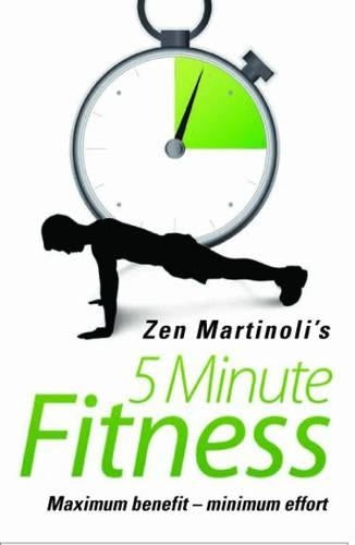 Zen Martinolis 5 Minute Fitness