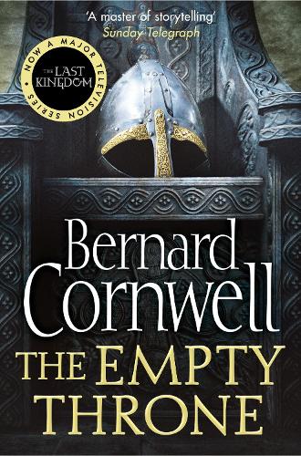 The Empty Throne (The Last Kingdom Series, Book 8) (Warrior Chronicles)