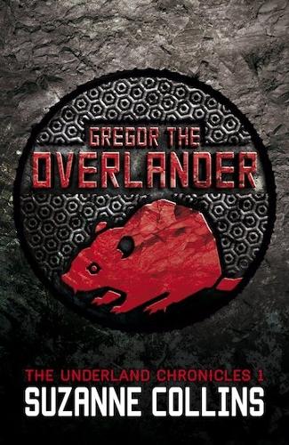 Gregor the Overlander (The Underland Chronicles)