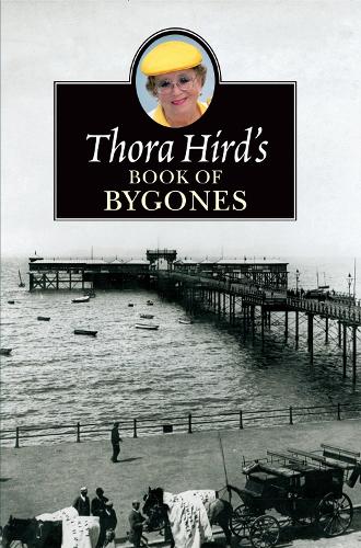 Thora Hirds Book of Bygones