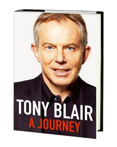 Tony Blair: A Journey