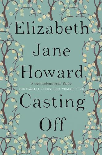 Casting Off (Cazalet Chronicles)