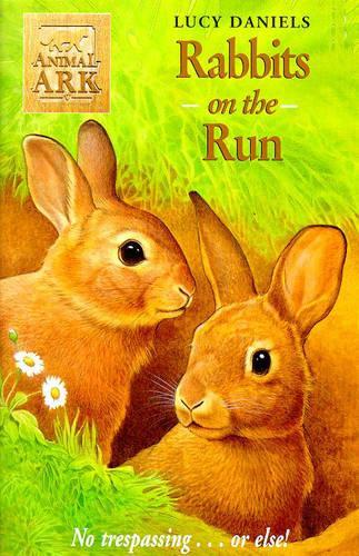 Animal Ark 36: Rabbits on the Run