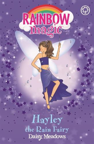The Weather Fairies: 14: Hayley The Rain Fairy (Rainbow Magic)