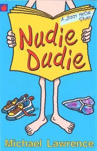 Nudie Dudie (A Jiggy McCue Story)