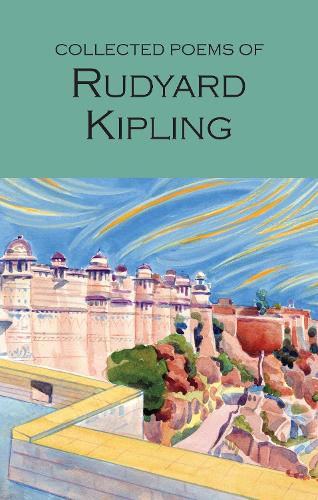 The Collected Poems of Rudyard Kipling