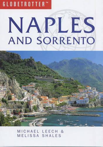 Naples and Sorrento (Globetrotter Travel Guide)