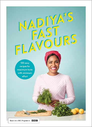 Nadiyas Fast Flavours