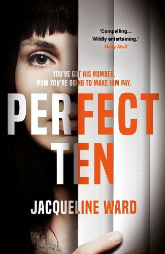 Perfect Ten: A powerful novel about one womans search for revenge