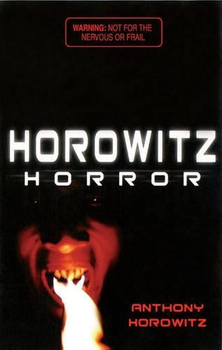 Horowitz Horror 2: Horowitz Horror: v. 1: Nine Nasty Stories to Chill You to the Bone (Black Apples)