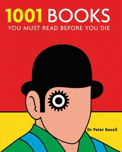 1001 Books You Must Read Before You Die