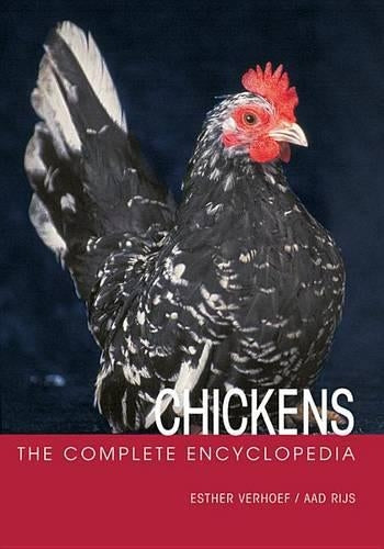 The complete encyclopedia of chickens