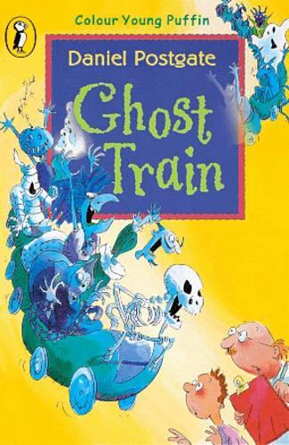 Ghost Train: The Spooky World of Cosmo Jones (Colour Young Puffin)
