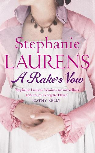 A Rakes Vow: Number 2 in series (Bar Cynster)