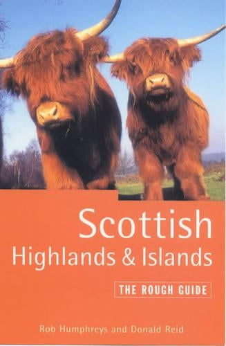 Scottish Highlands and Islands: The Rough Guide