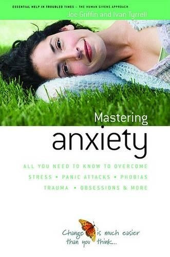 MASTERING ANXIETY