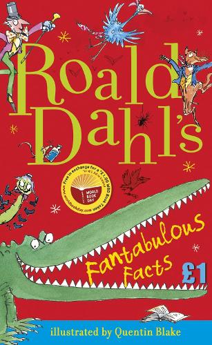 Roald Dahls Fantabulous Facts: World Book Day