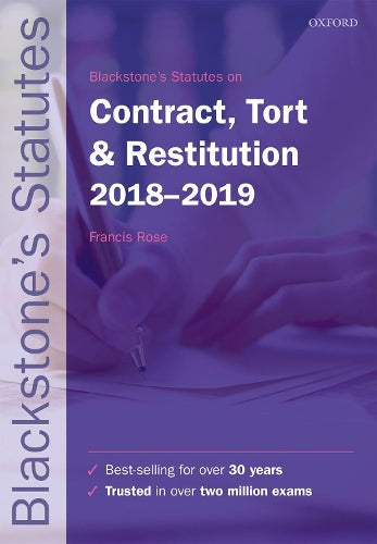 Blackstones Statutes on Contract, Tort & Restitution 2018-2019 (Blackstones Statute Series)