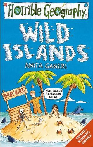 Wild Islands (Horrible Geography)