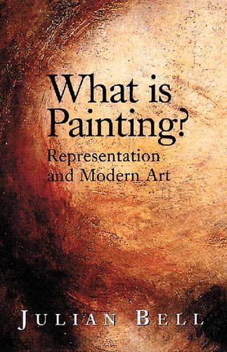What is Painting?: Representation and Modern Art