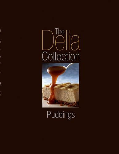 The Delia Collection: Puddings