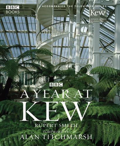 A Year at Kew