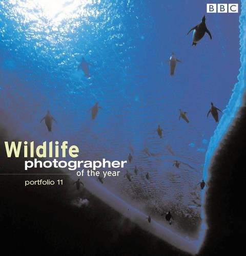 Wildlife Photographer of the Year: Portfolio 11 (Wildlife Photographer Annual)