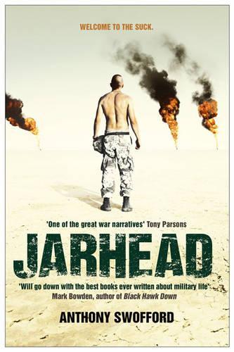 Jarhead: A Solders Story of Modern War