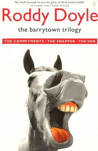 The Barrytown Trilogy: "The Commitments", "The Snapper" and "The Van"