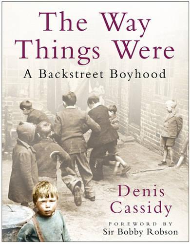 The Way Things Were: A Backstreet Boyhood