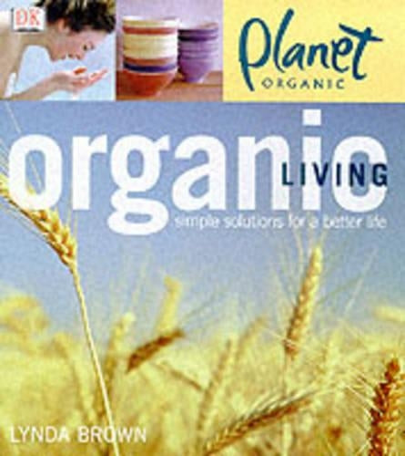 Planet Organic: Organic Living