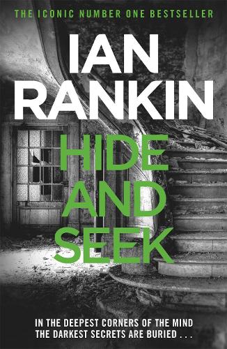 Hide And Seek (A Rebus Novel)