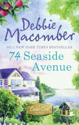 74 Seaside Avenue (A Cedar Cove Novel)
