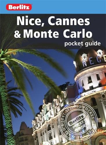 Berlitz: Nice, Cannes and Monte Carlo Pocket Guide (Berlitz Pocket Guides)