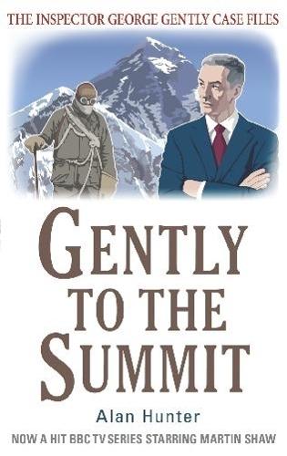 Gently to the Summit (George Gently)